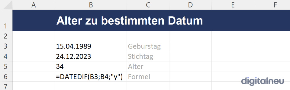 Alter zu bestimmtem Datum berechnen in Excel