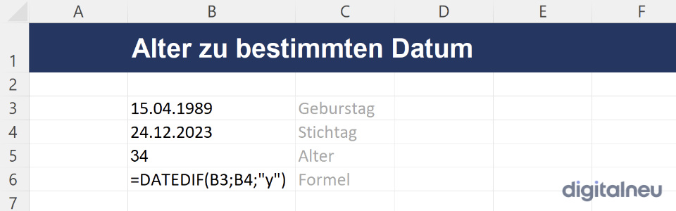 Alter zu bestimmtem Datum Excel