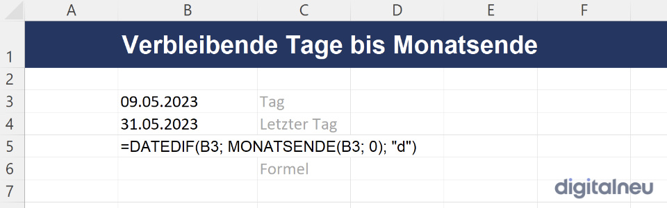 Verbleibende Tage bis Monatsende Excel